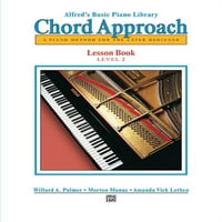 Основната Книга За Лекции За Пристап На Алфред За Пијано Акорд, Бк: Метод На Пијано За Подоцнежниот Почетник