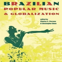 Бразилска Популарна Музика И Глобализација