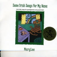 Некои Ирски Песни За Мојата Нана
